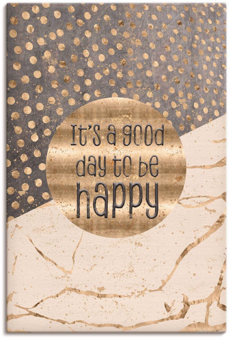 Artland Wandbild »Ein guter Tag um glücklich zu sein«, Sprüche & Texte, (1 St.) von Artland