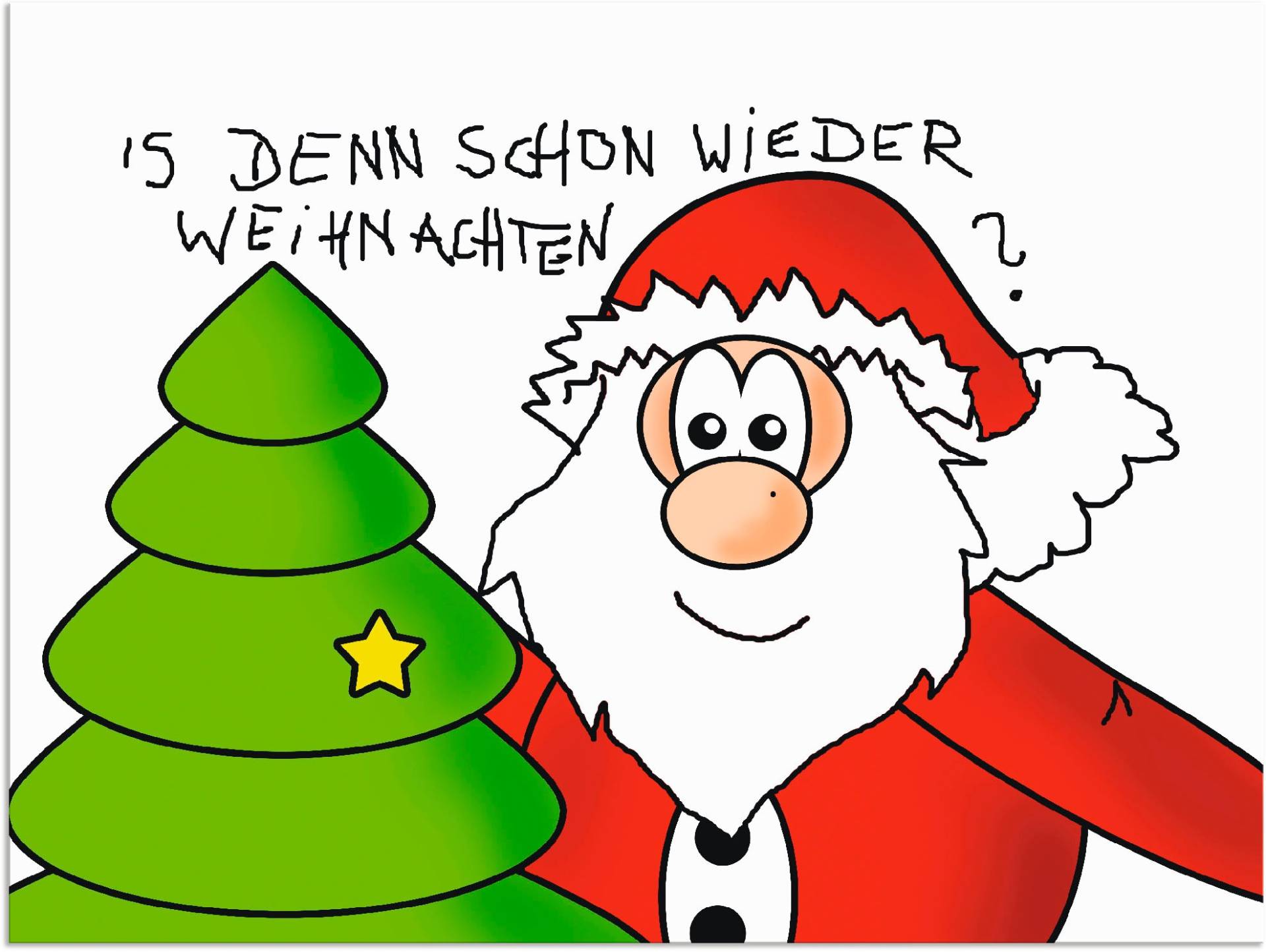 Artland Wandbild »Is denn schon wieder Weihnachten«, Geschichten & Märchen, (1 St.), als Alubild, Leinwandbild, Wandaufkleber oder Poster in versch. Grössen von Artland