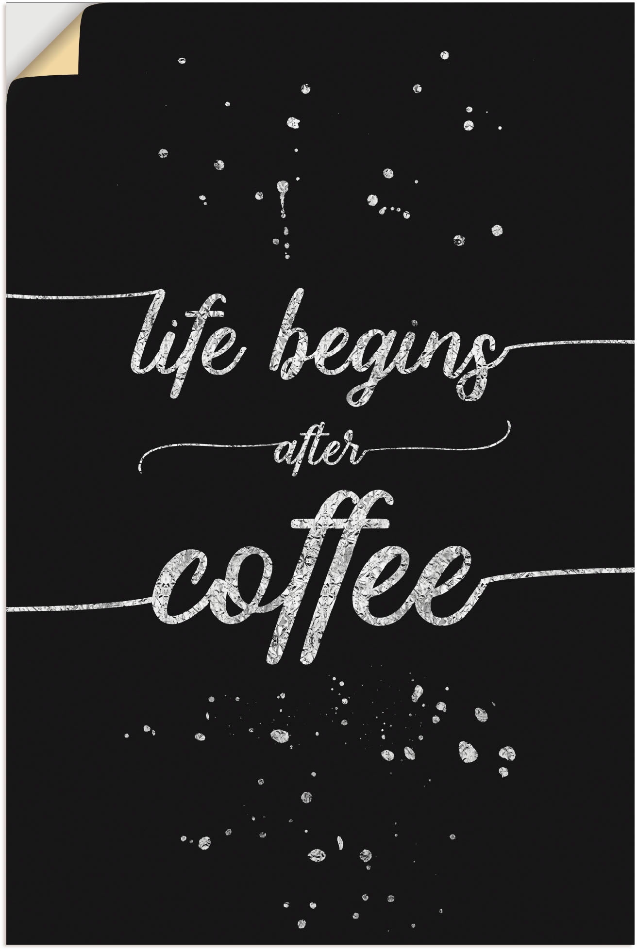 Artland Wandbild »Leben beginnt nach dem Kaffee«, Sprüche & Texte, (1 St.), als Alubild, Outdoorbild, Leinwandbild, Wandaufkleber, versch. Grössen Artland Wandbild »Leben beginnt nach dem Kaffee«, Sprüche & Texte, (1 St.), als Alubild, Outdoorbild, Leinwandbild, Wandaufkleber, versch. Grössen von Artland