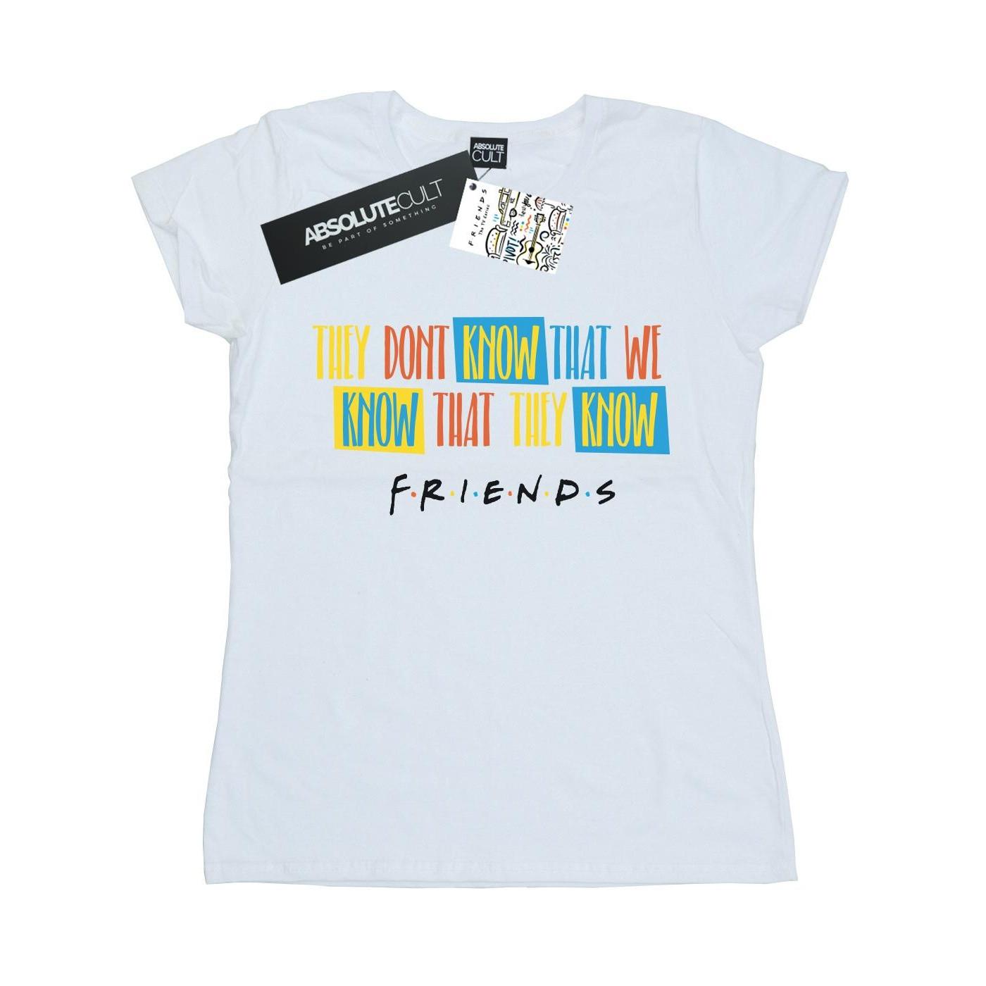 They Don't Know Script Tshirt Damen Weiss S von Friends