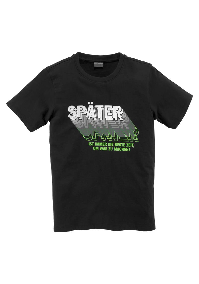 KIDSWORLD T-Shirt »SPÄTER......« von KIDSWORLD