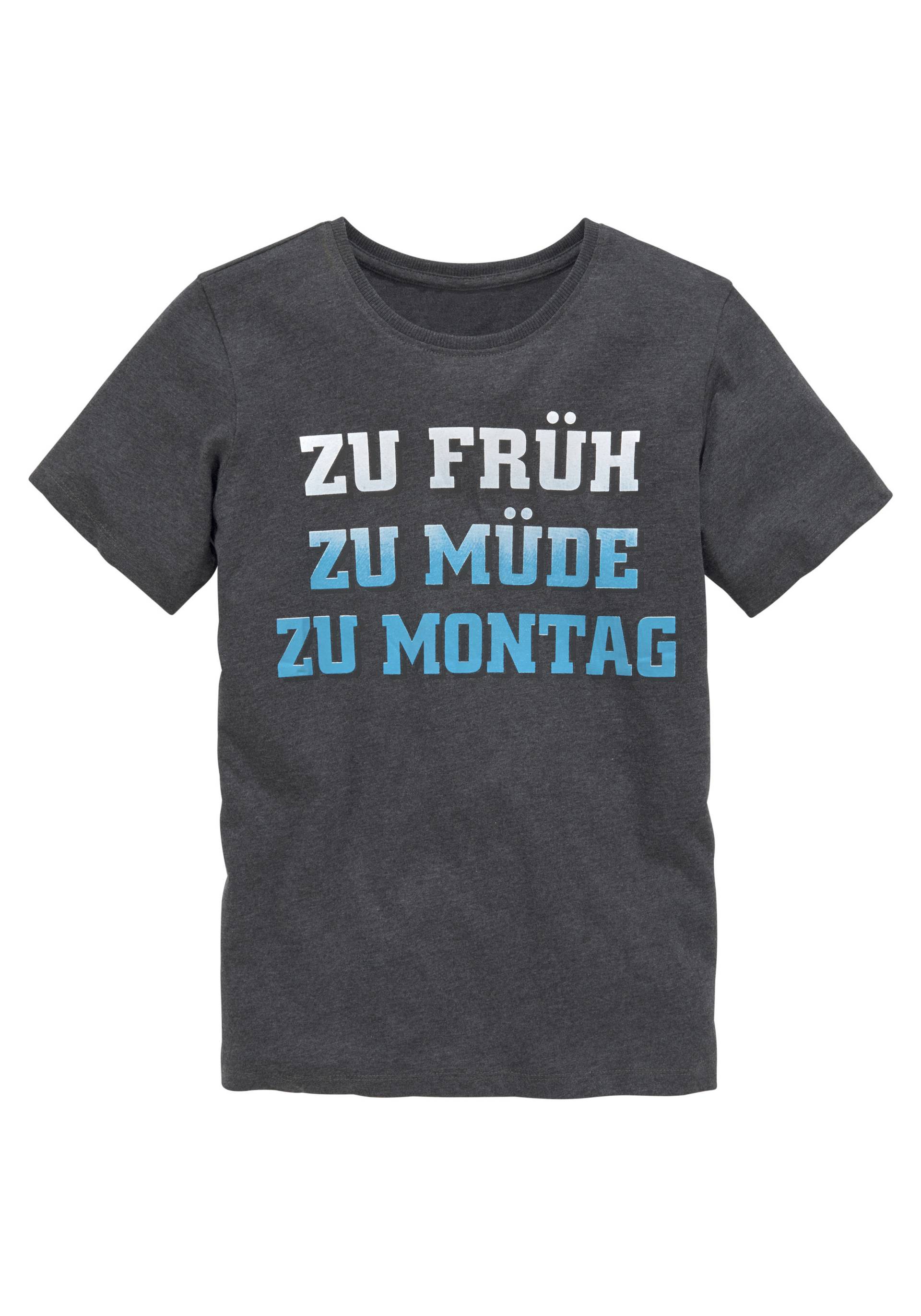 KIDSWORLD T-Shirt »ZU FRÜH, ZU MÜDE...«, Spruch von KIDSWORLD