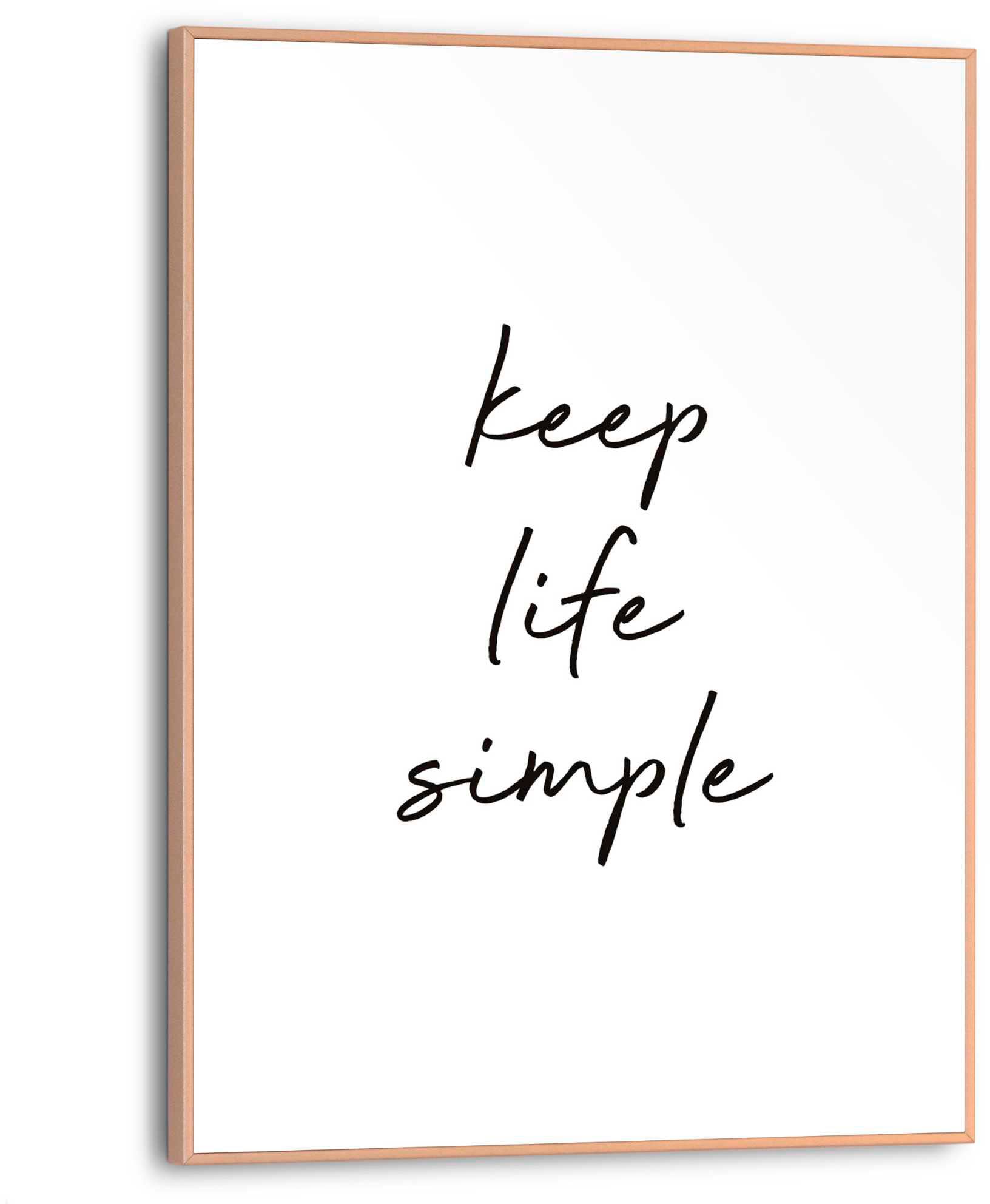 Reinders! Poster »Keep life simple« von Reinders!