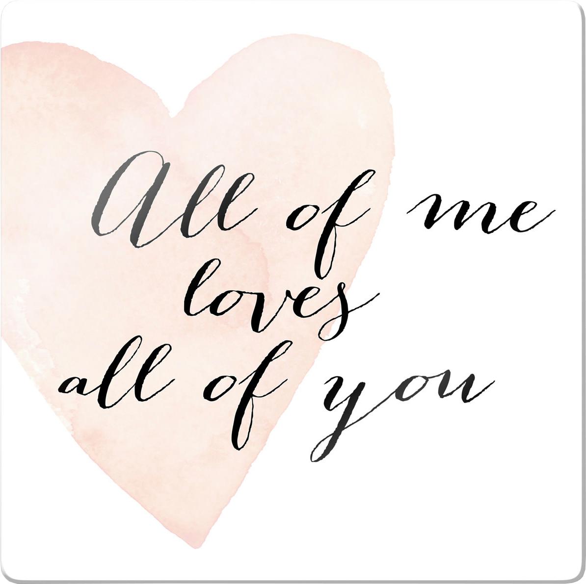 Wall-Art Glasbild »Confetti & Cream All of me loves all of you«, Abstrakt von Wall-Art