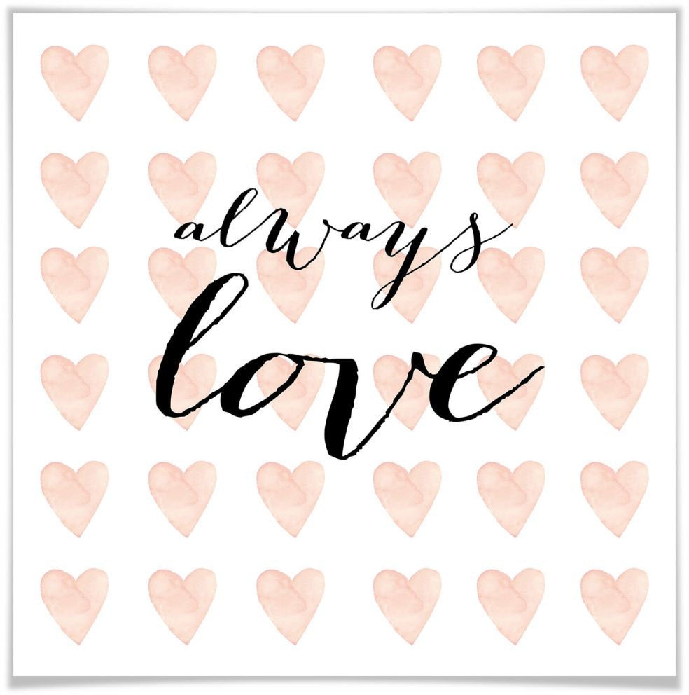 Wall-Art Poster »Always Love Kinderzimmedeko«, Schriftzug, (1 St.) von Wall-Art