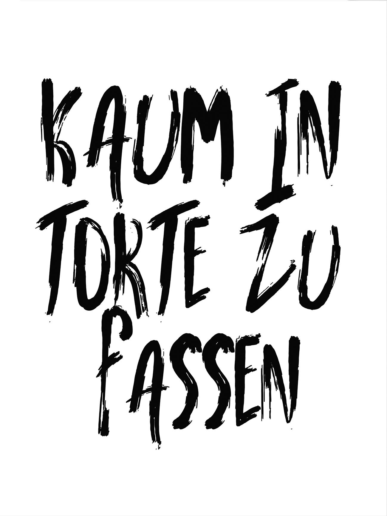 Wall-Art Poster »Spruch Kaum in Torte zu fassen« von Wall-Art