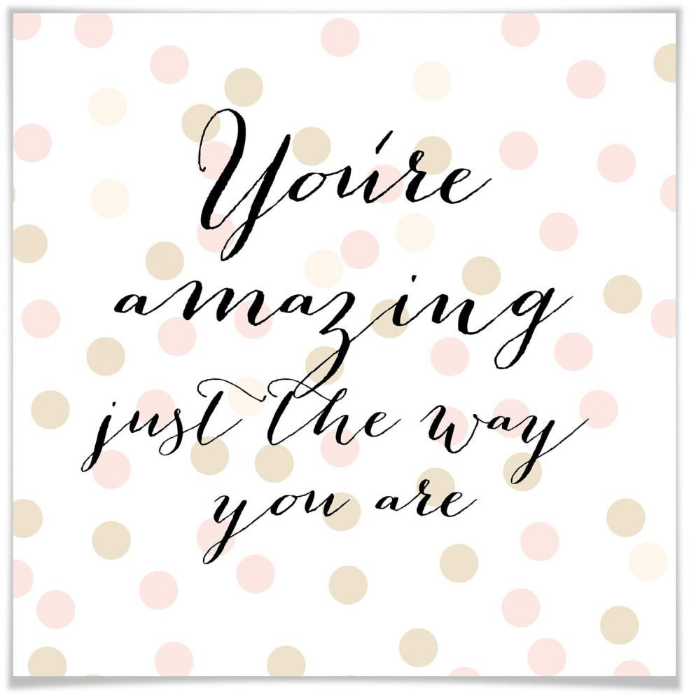 Wall-Art Poster »You are amazing«, Schriftzug, (1 St.) von Wall-Art