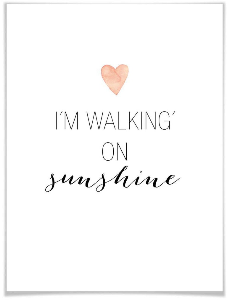 Wall-Art Poster »walking on sunshine«, Schriftzug, (1 St.) von Wall-Art