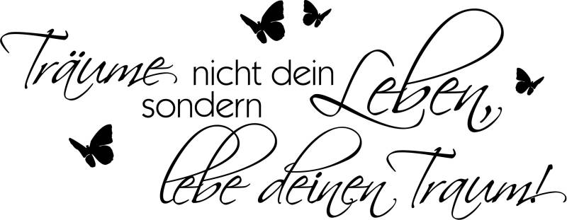 Wall-Art Wandspruch »Spruch Träume nicht Dein Leben« von Wall-Art