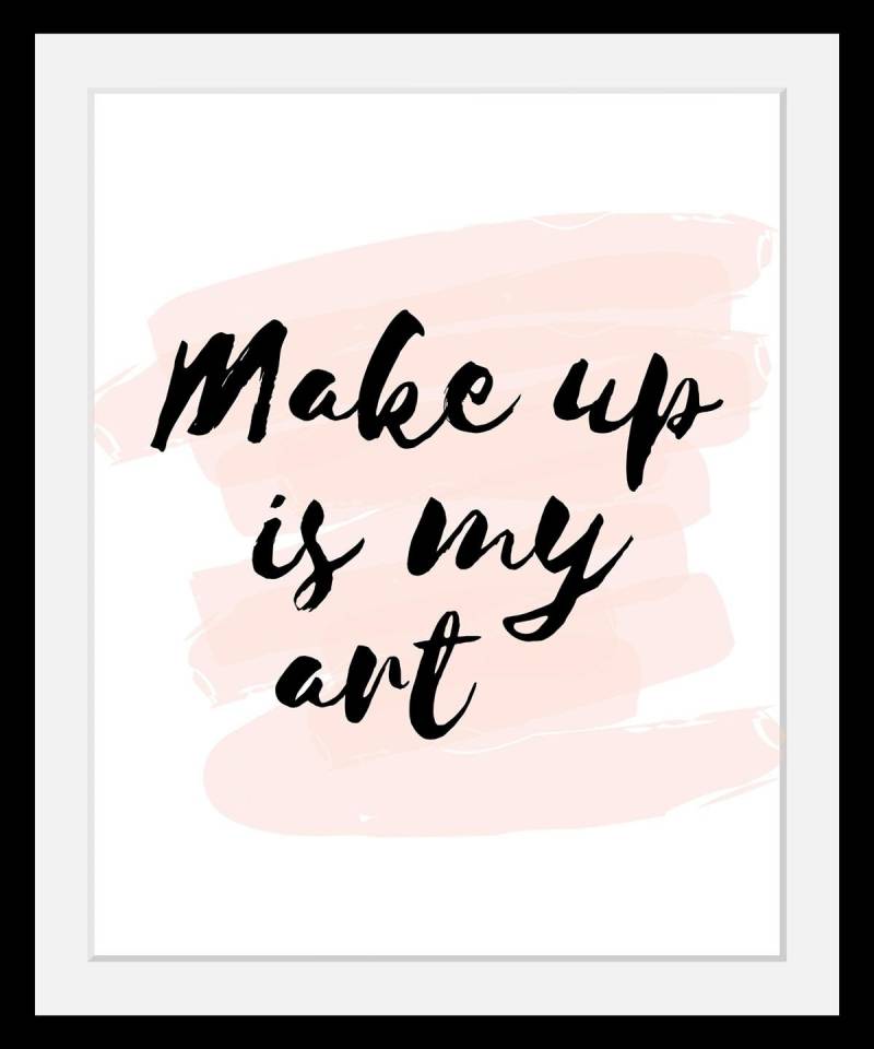 queence Bild »Make up«, Schwarz-Weiss-Schriftzug-Motivationsbilder-Fashion-Frau, HD Premium Poster-Druck inkl. Holzrahmen von queence