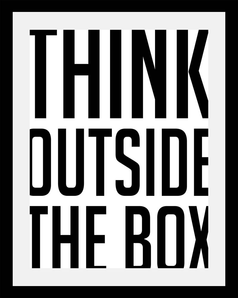queence Bild »Think outside«, Sprüche & Texte-Schriftzug-Schwarz-Weiss-Motivationsbilder, HD Premium Poster-Druck inkl. Holzrahmen von queence
