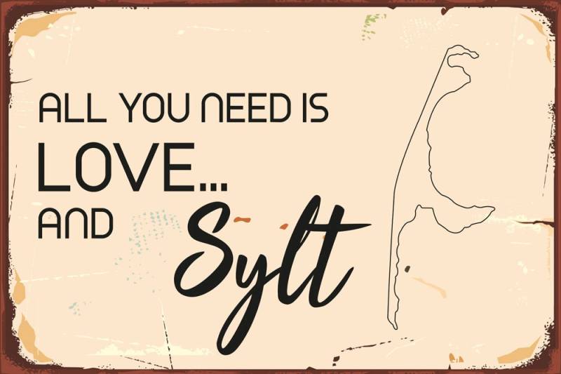 queence Metallbild »All you need is Sylt«, Schriftzüge-Schriftzug-Sprüche-Sprüche & Texte-Meer, (1 St.), Stahlschild, Blechschild, Sprüche, Texte, witzig, Fernweh, Sylt von queence